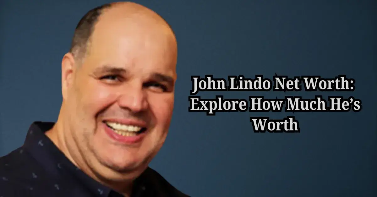 John Lindo Net Worth: Explore How Much He’s Worth